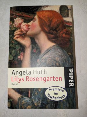 gebrauchtes Buch – Angela Huth – Lilys Rosengarten