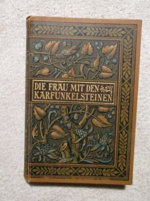 Die Frau mit den Karfunkelsteinen ; mit Illustrationen von Carl Zopf