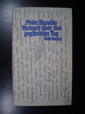 gebrauchtes Buch – Peter Handke – Versuch über den geglückten Tag. Ein Wintertagtraum