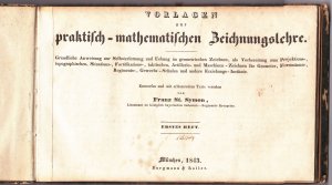 Vorlagen zur praktisch- mathematischen Zeichnungslehre.