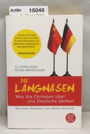 gebrauchtes Buch – Kuan, Yu-Chien / Petra Häring-Kuan – Die Langnasen. Was die Chinesen über uns Deutsche denken.