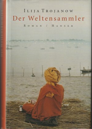 gebrauchtes Buch – Ilija Trojanow – Der Weltensammler