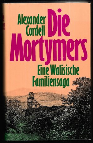 Die Mortymers - Eine Walisische Familiensaga