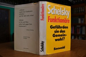 Funktionäre. Gefährden sie das Gemeinwohl?.
