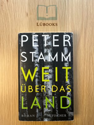 gebrauchtes Buch – Peter Stamm – Weit über das Land