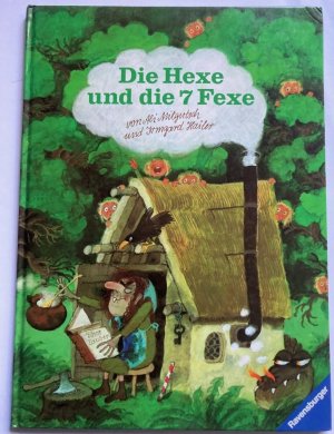 Die Hexe und die 7 Fexe