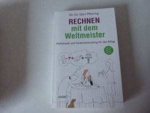 gebrauchtes Buch – Dr. Dr – Rechnen mit dem Weltmeister. Mathematik und Gedächtnistraining für den Alltag. TB