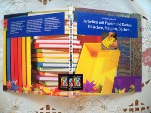 Arbeiten mit Papier und Karton - Kästchen, Mappen, Bücher...