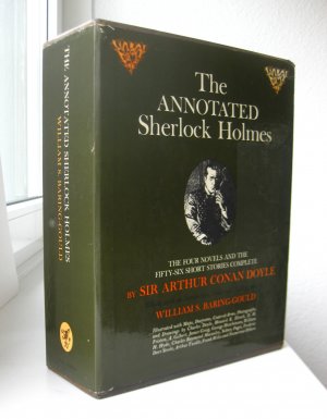 The Annotated Sherlock Holmes. The Four Novels and the Fifty-six Short Stories Complete by Arthur Conan Doyle. Ed, with an Introduction, Notes, and Bibliography […]