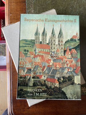 antiquarisches Buch – Joseph Maria Ritz - Hans Thoma und Gislind M – Bayerische Kunstgeschichte Band II Franken