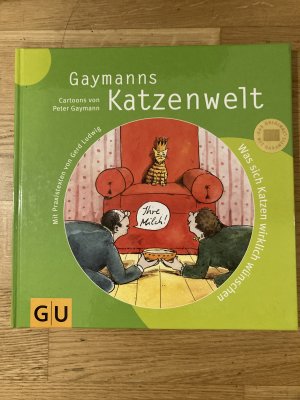 gebrauchtes Buch – Gaymann, Peter; Ludwig – Gaymanns Katzenwelt