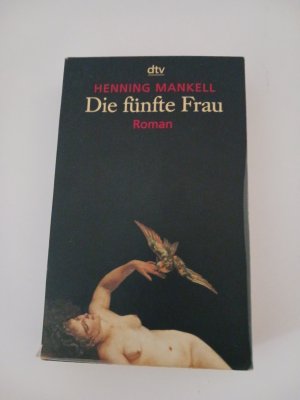 gebrauchtes Buch – Henning Mankell – Die fünfte Frau