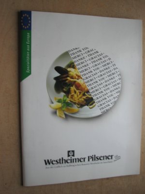 gebrauchtes Buch – Westheimer Pilsener  – Spezialitäten aus ganz Europa