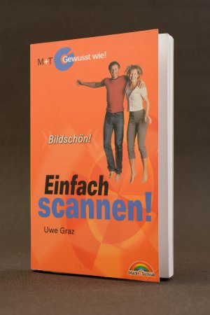 gebrauchtes Buch – Uwe Graz – Einfach scannen. Gewusst wie! Bildschön