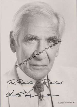 gebrauchtes Buch – Lukas Ammann – Original Autogramm Lukas Ammann (1912-2017 schweizer Schauspieler) Die Fallers Graf Yoster /// Autogramm Autograph signiert signed signee