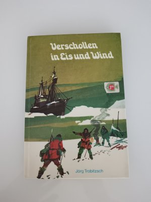 Verschollen in Eis und Wind