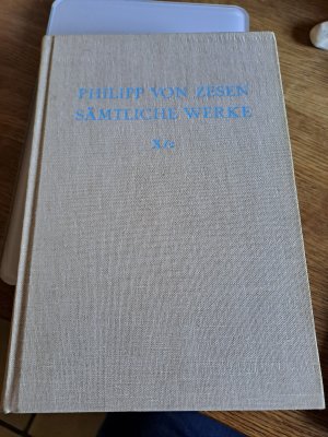 Philipp von Zesen: Sämtliche Werke. Hoch-deutscher Helikon (1656) / Deutscher Helikon. Zweiter Teil