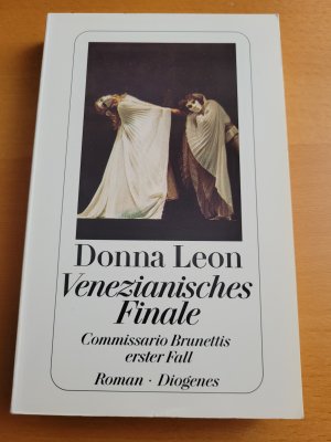 gebrauchtes Buch – Donna Leon – Venezianisches Finale - Commissario Brunettis erster Fall