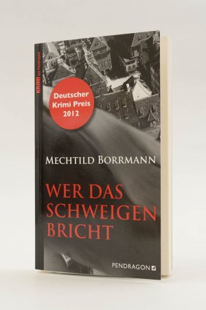 gebrauchtes Buch – Mechtild Borrmann – Wer das Schweigen bricht