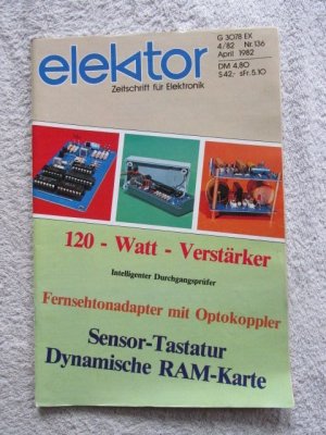 gebrauchtes Buch – elektor  4/82  April 1982  Nr. 136