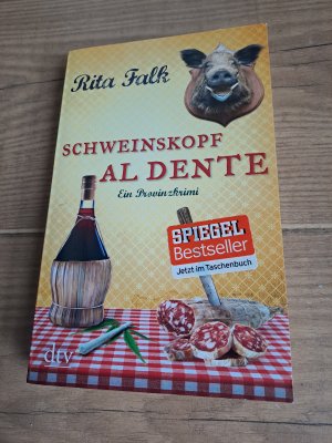 gebrauchtes Buch – Rita Falk – Schweinskopf al dente - Der dritte Fall für den Eberhofer – Ein Provinzkrimi