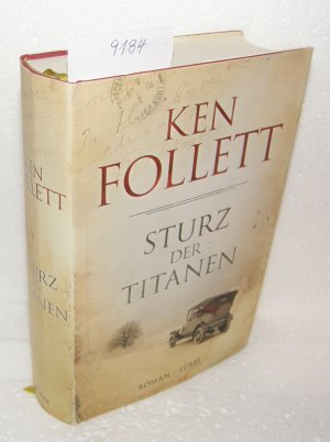 gebrauchtes Buch – Ken Follett – Sturz der Titanen - Die Jahrhundert-Saga