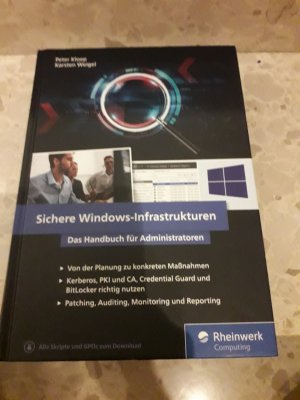 Sichere Windows-Infrastrukturen - Das Handbuch für Administratoren. Die neue Referenz von den Security-Profis