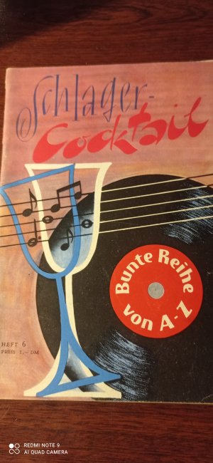 Schlager-Cocktail   Bunte Reihe von A – Z, Heft 6 1957