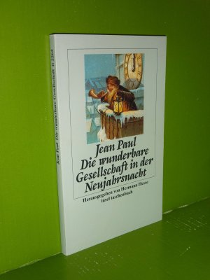 gebrauchtes Buch – Jean Paul / Hermann Hesse  – Die wunderbare Gesellschaft in der Neujahrsnacht