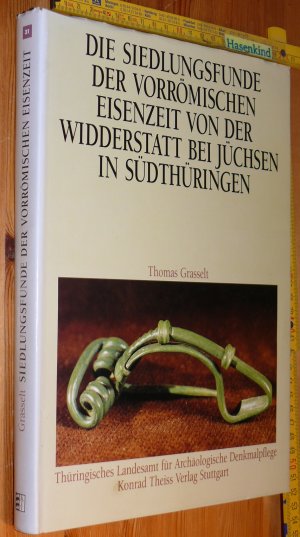 Die Siedlungsfunde der vorrömischen Eisenzeit von der Widderstatt bei Jüchsen in Südthüringen