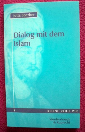 gebrauchtes Buch – Jutta Sperber – Dialog mit dem Islam