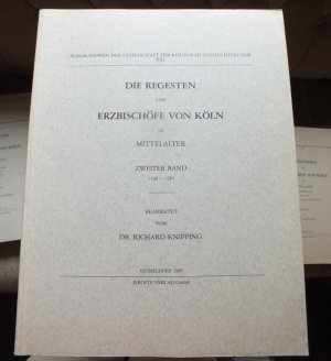 gebrauchtes Buch – Richard Knipping – Die Regesten der Erzbischöfe von Köln im Mittelalter. Zweiter Band 1100-1205.