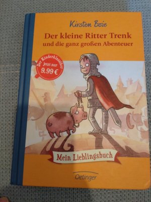 gebrauchtes Buch – Kirsten Boie – Der kleine Ritter Trenk - und die ganz großen Abenteuer