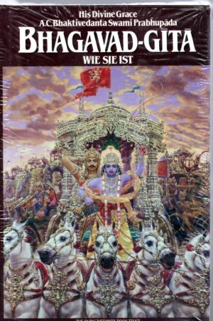 Bhagavad-Gita - Wie sie ist