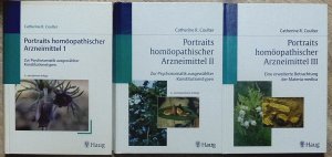 Portraits homöopathischer Arzneimittel, Band 1-3. Zur Psychosomatik ausgewählter Konstitutionstypen