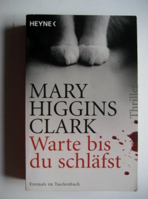 gebrauchtes Buch – Higgins Clark – Warte, bis du schläfst