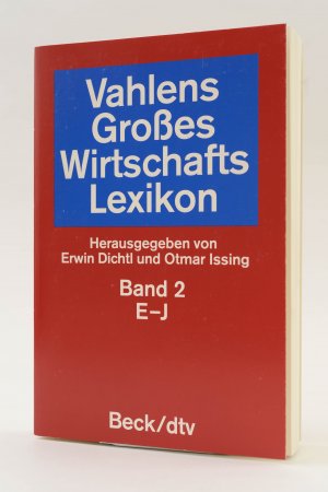 gebrauchtes Buch – Erwin Dichtl und Otmar Issing – Vahlens Großes Wirtschaftslexikon. Band 2. E - J (Ihre Wirtschaftsdatenbank)