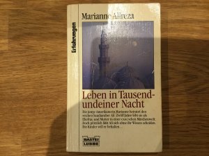 gebrauchtes Buch – Marianne Alireza – Leben in 1001 Nacht