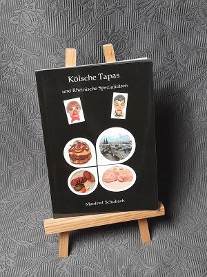 gebrauchtes Buch – Manfred Schubach – Kölsche Tapas und Rheinische Spezialitäten