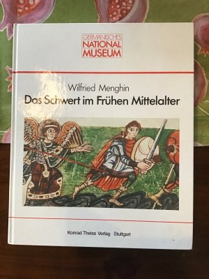 Das Schwert im frühen Mittelalter