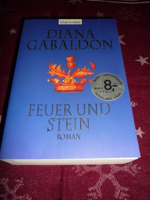 gebrauchtes Buch – Diana Gabaldon – Feuer und Stein (Band 1 der großen Highland-Saga)