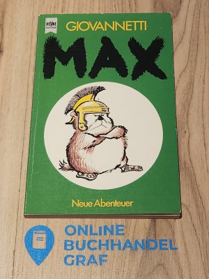 gebrauchtes Buch – Luigi Giovannetti – Max - Neue Abenteuer