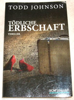 gebrauchtes Buch – Todd Johnson – Tödliche Erbschaft | christlicher Thriller