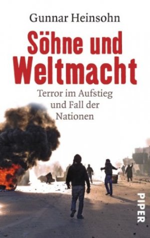 Söhne und Weltmacht - Terror im Aufstieg und Fall der Nationen