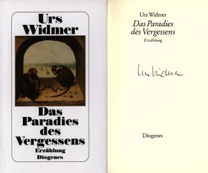 Das Paradies des Vergessens., Erzählung. [Signiertes Exemplar].