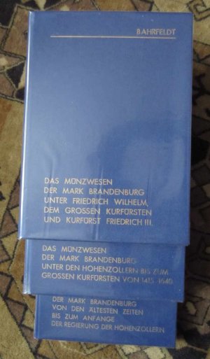 Das Münzwesen der Mark Brandenburg, Teil 1 bis 3 (alles).