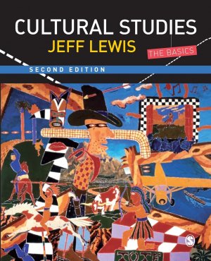 Cultural Studies: The Basics