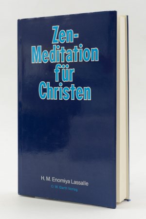 Zen-Meditation für Christen (Gebundenes Buch mit Schutzumschlag)