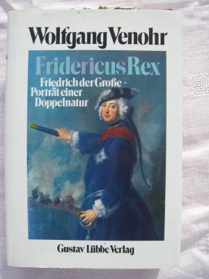 gebrauchtes Buch – Wolfgang Venohr – Fridericus Rex