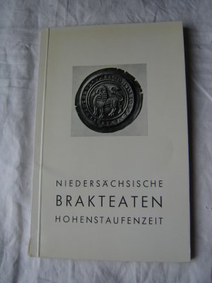 Niedersächsische Brakteaten der Hohenstaufenzeit, Kataloge der Münzsammlung des Kestner-Museums Hannover